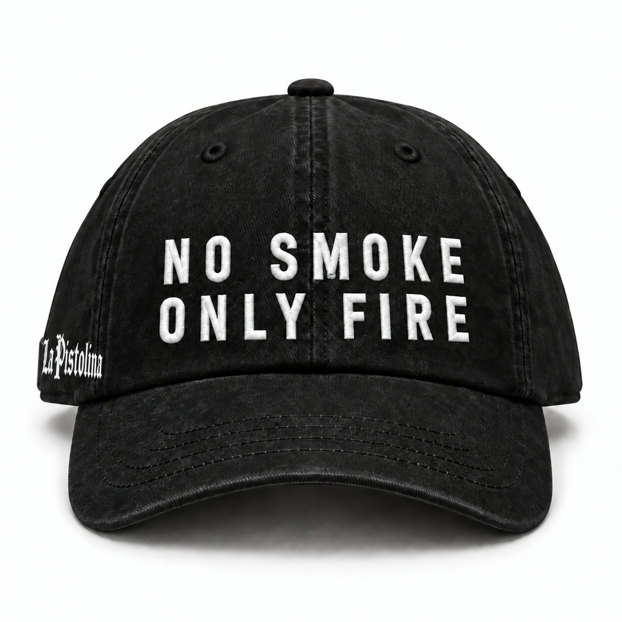 NO SMOKE ONLY FIRE Dad Hat